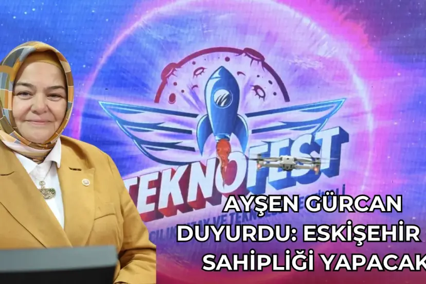 Eskişehir TEKNOFEST Heyecanına Ortak Oluyor