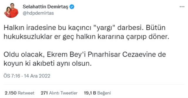 Demirtaş'tan İmamoğlu'na destek mesajı: Pınarhisar Cezaevi'ne de koyun ki akıbeti aynı olsun