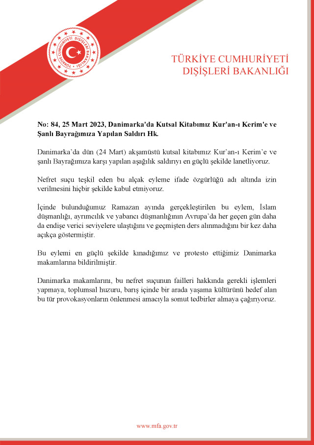 Dışişleri Bakanlığı'ndan Danimarka'da Kuran-ı Kerim ve Türk bayrağına yapılan saldırıya tepki