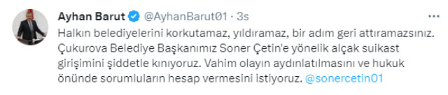 Çukurova Belediye Başkanı Soner Çetin'e suikast girişimi son anda engellendi