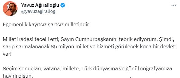 Seçim sonuçlarına Yavuz Ağıralioğlu'ndan ilk yorum: Millet iradesi tecelli etti, Cumhurbaşkanını tebrik ediyorum