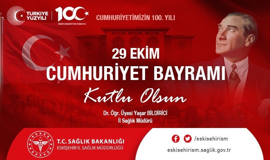 İl Sağlık Müdürü Bildirici’den ‘Cumhuriyetimizin 100. Yıl’ mesajı