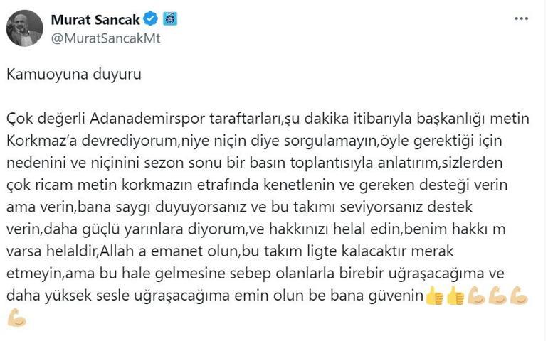 Murat Sancak, Adana Demirspor başkanlığını bıraktığını açıkladı