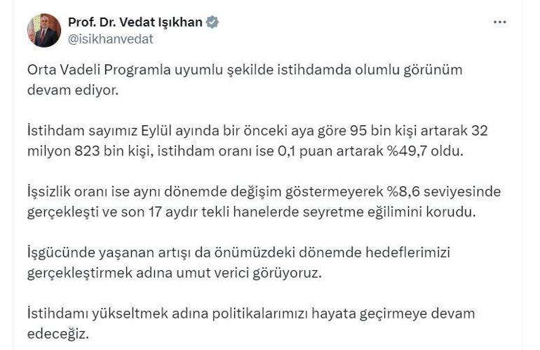 Bakan Işıkhan: İstihdamda olumlu görünüm devam ediyor